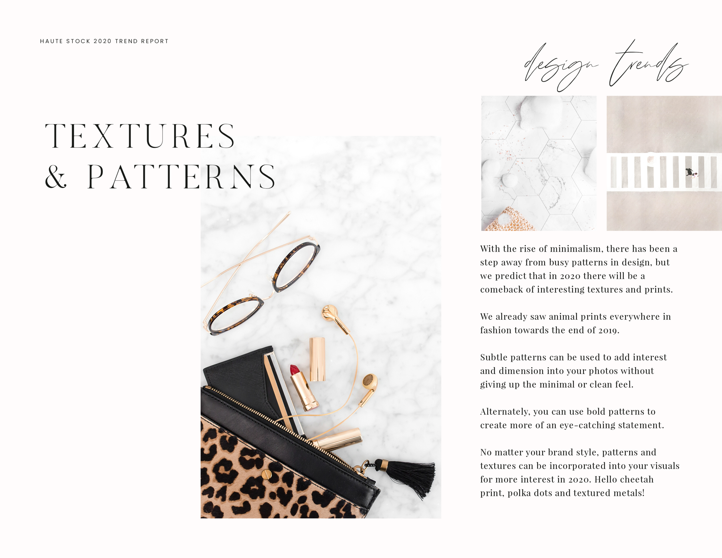 Textures and Patterns will be popular design trends in 2020.