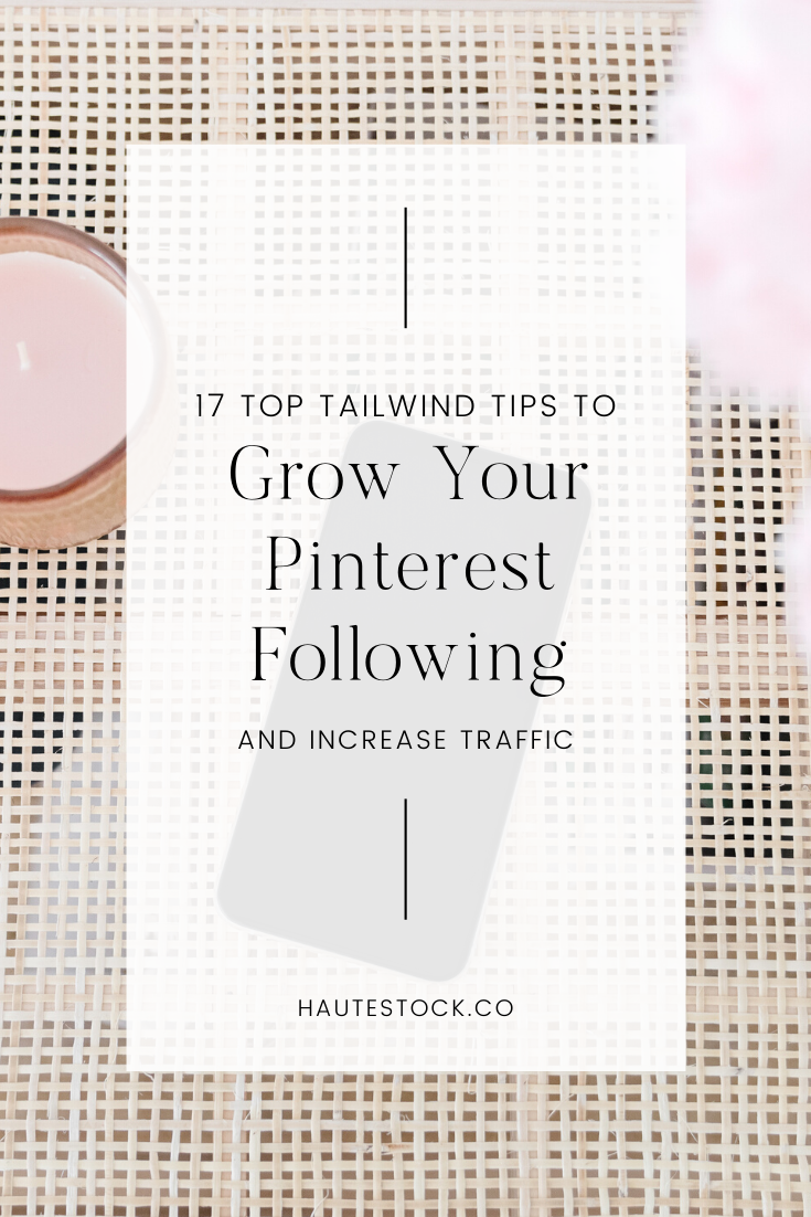 how-to-use-tailwind-to-grow-your-pinterest-traffic-haute-stock.png