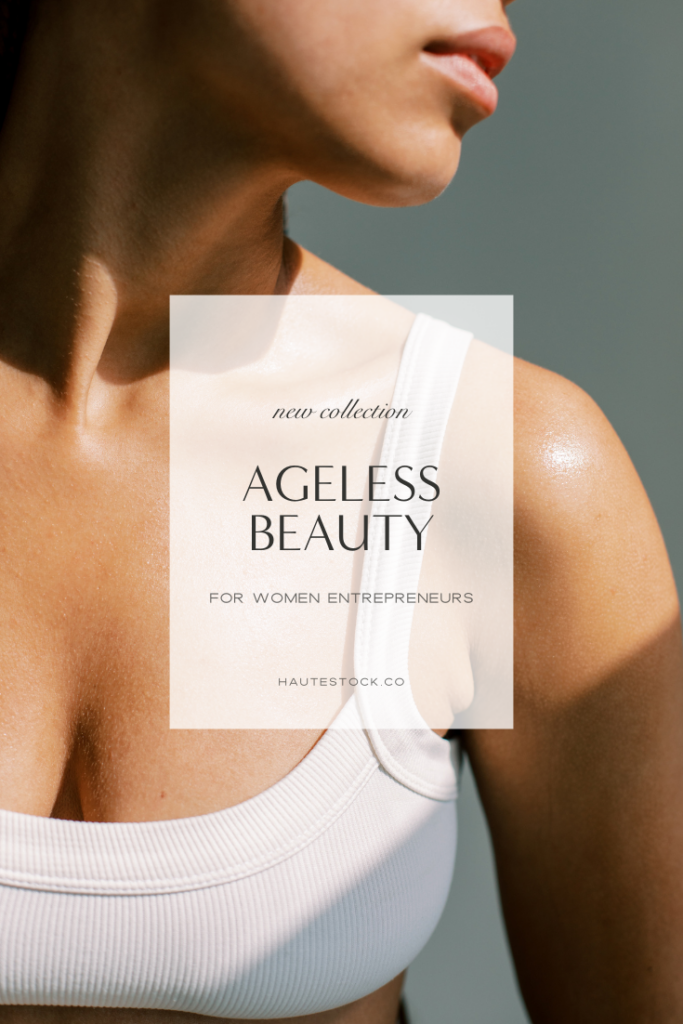 Ageless Beauty collection features stock photos and vertical videos of beauty and wellness for diverse size and age women.