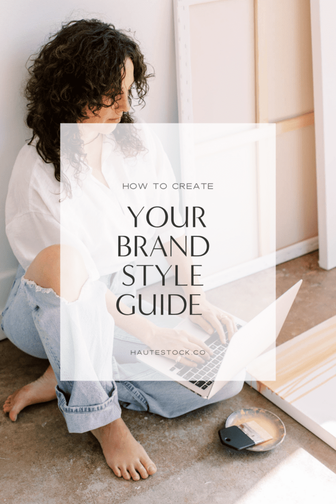 Blog post about how to create your brand style guide featuring image of artistic woman on laptop in her art studio.