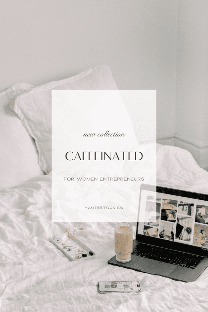 Caffeinated is Haute Stock's new collection of cool neutral workspace stock photos and videos perfect for chill and creative entrepreneurs.