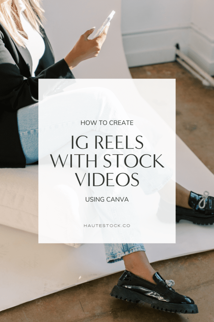 Steps to help you create engaging IG brand reels using stock videos in Canva