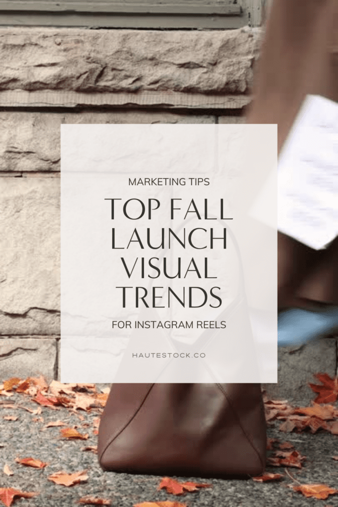 Fall Launch collection of stock photos and videos. Use these top visual trends to make your fall sales and promo reels pop.