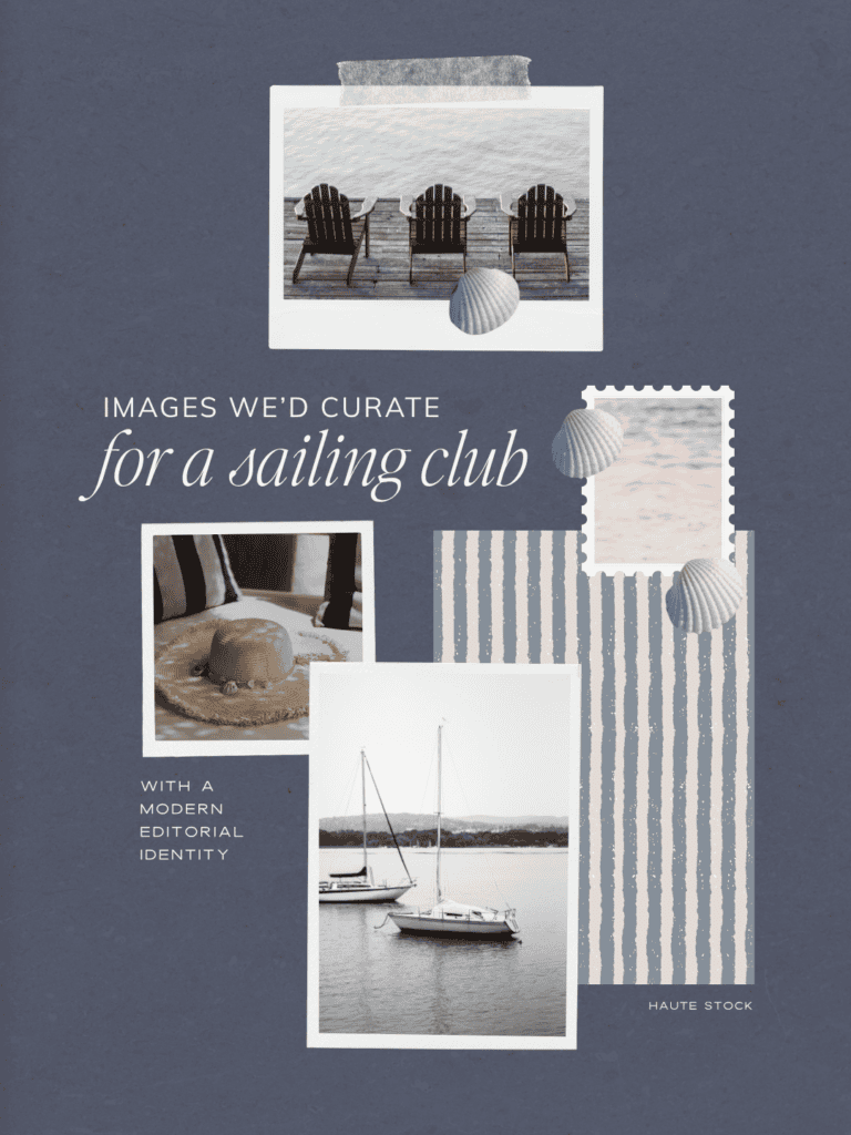 Modern coastal brand aesthetic mood board with sailboats, dock chairs, a straw hat, seashells and blue stripes. Text stating: Images we'd curated for a sailing club.